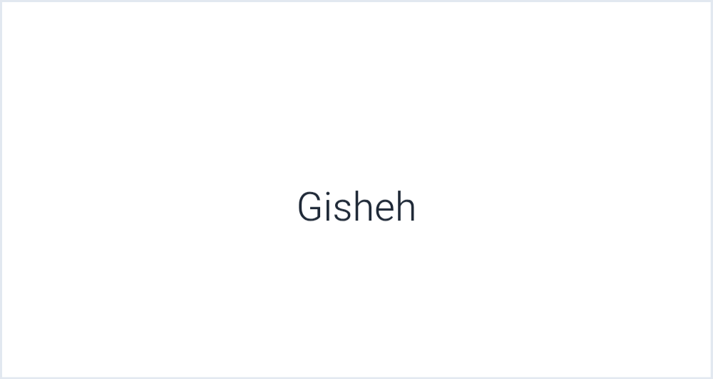 Gisheh